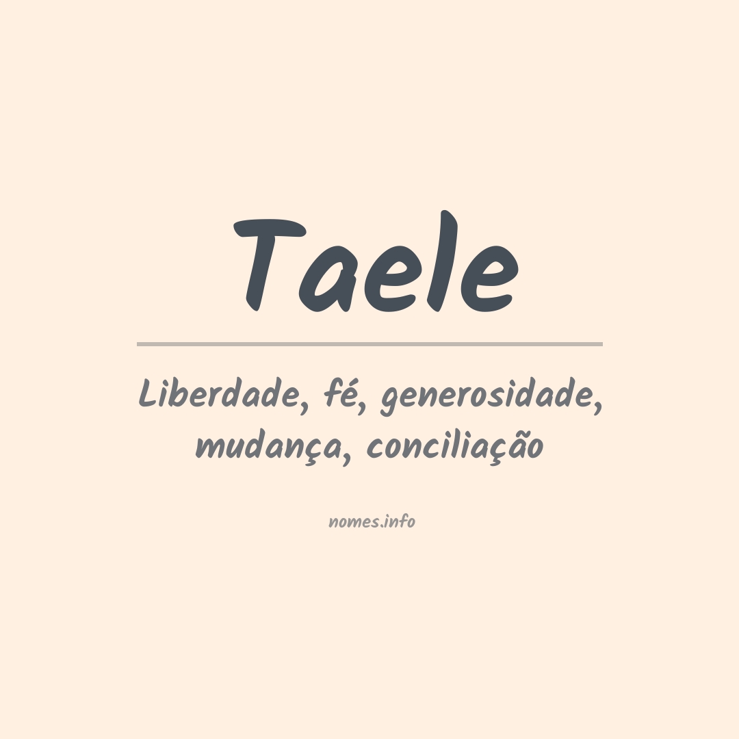 Significado do nome Taele