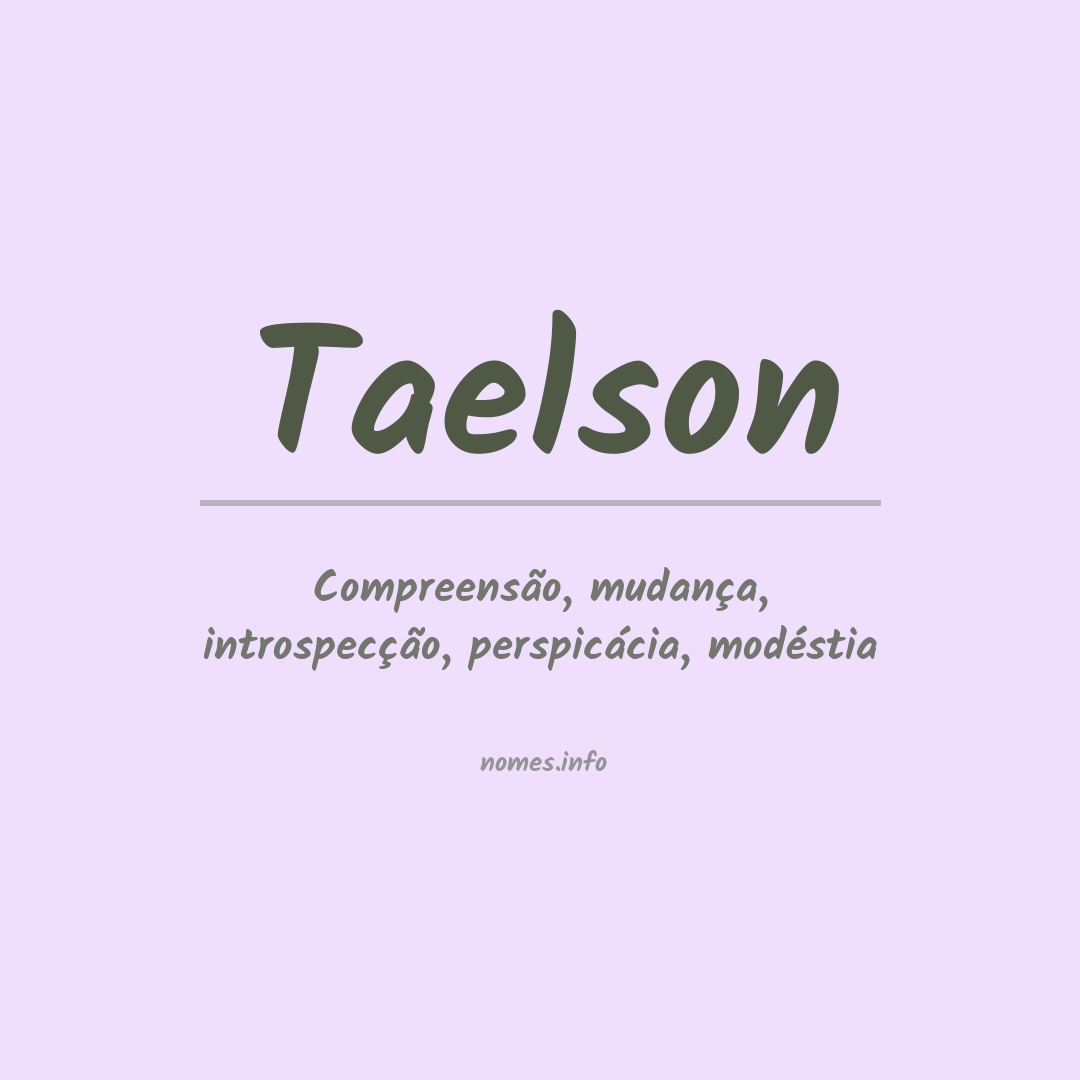 Significado do nome Taelson