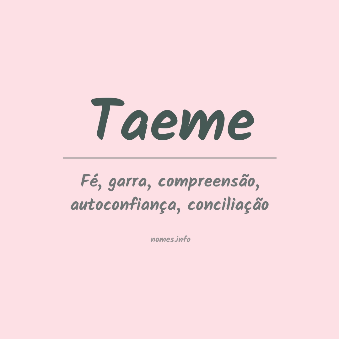 Significado do nome Taeme