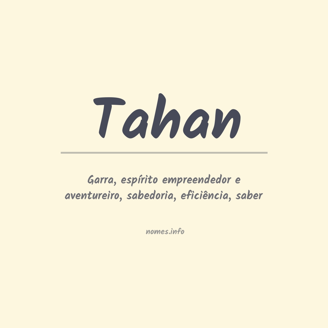 Significado do nome Tahan