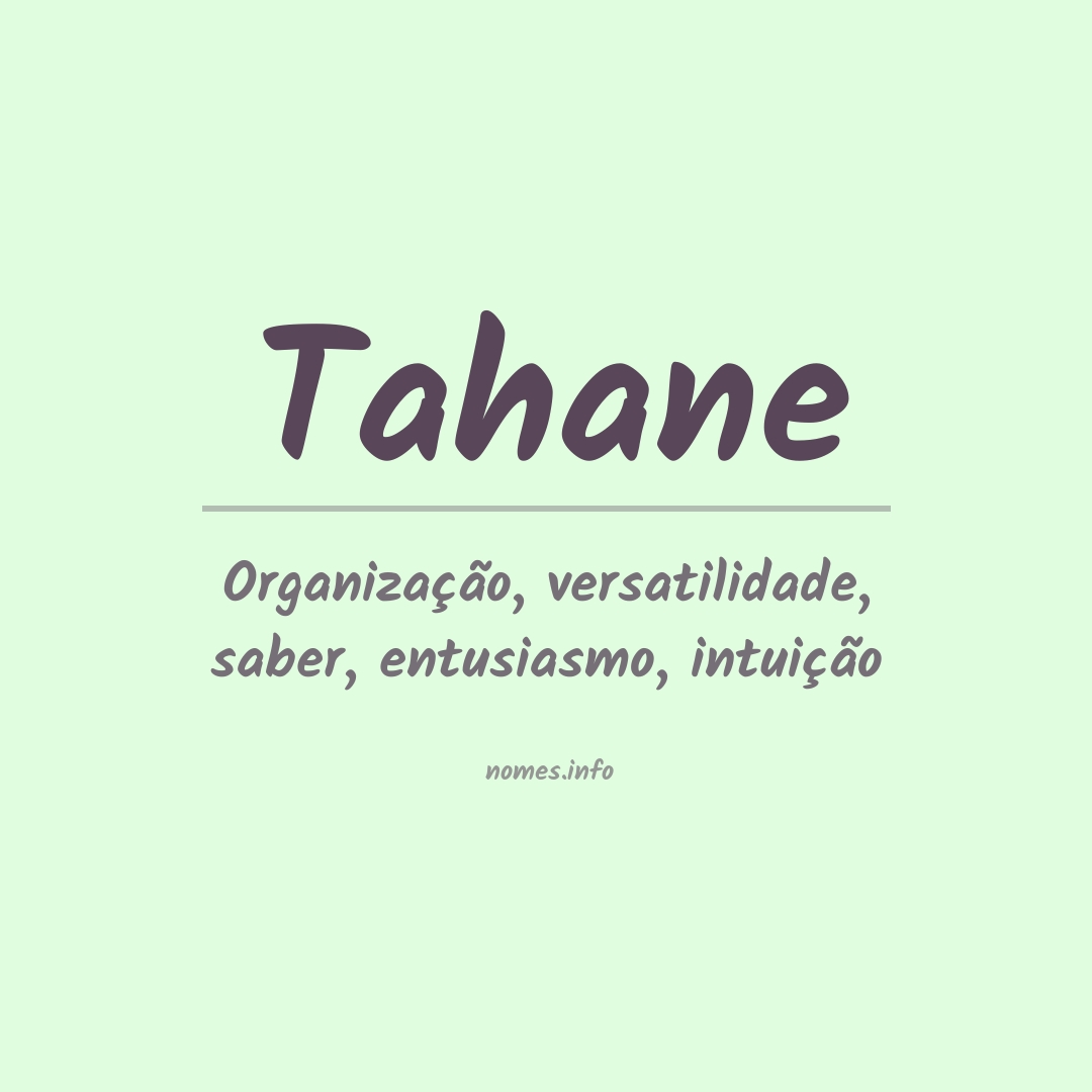 Significado do nome Tahane