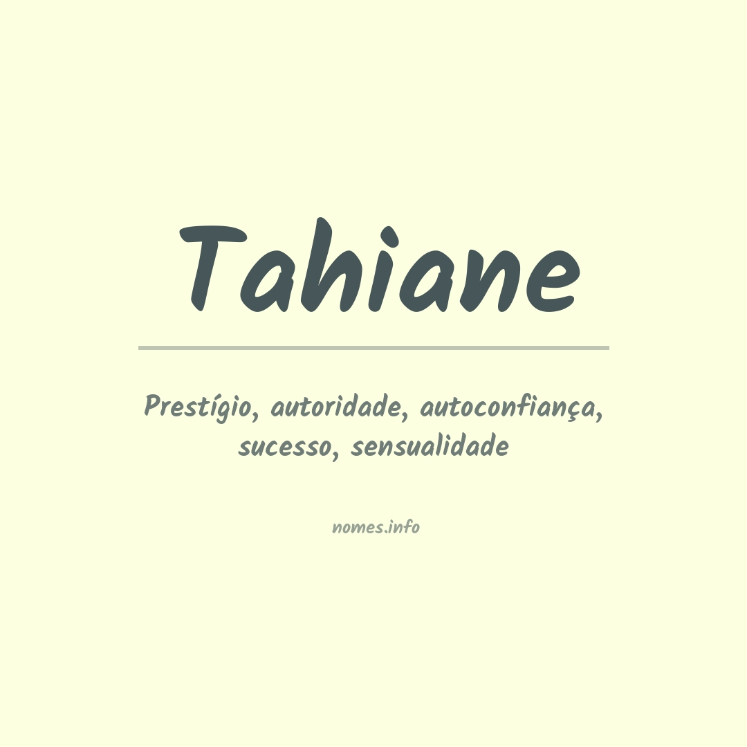 Significado do nome Tahiane