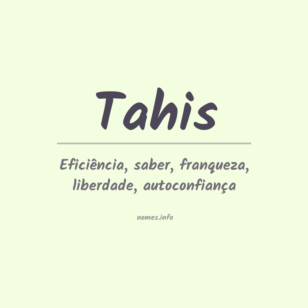 Significado do nome Tahis