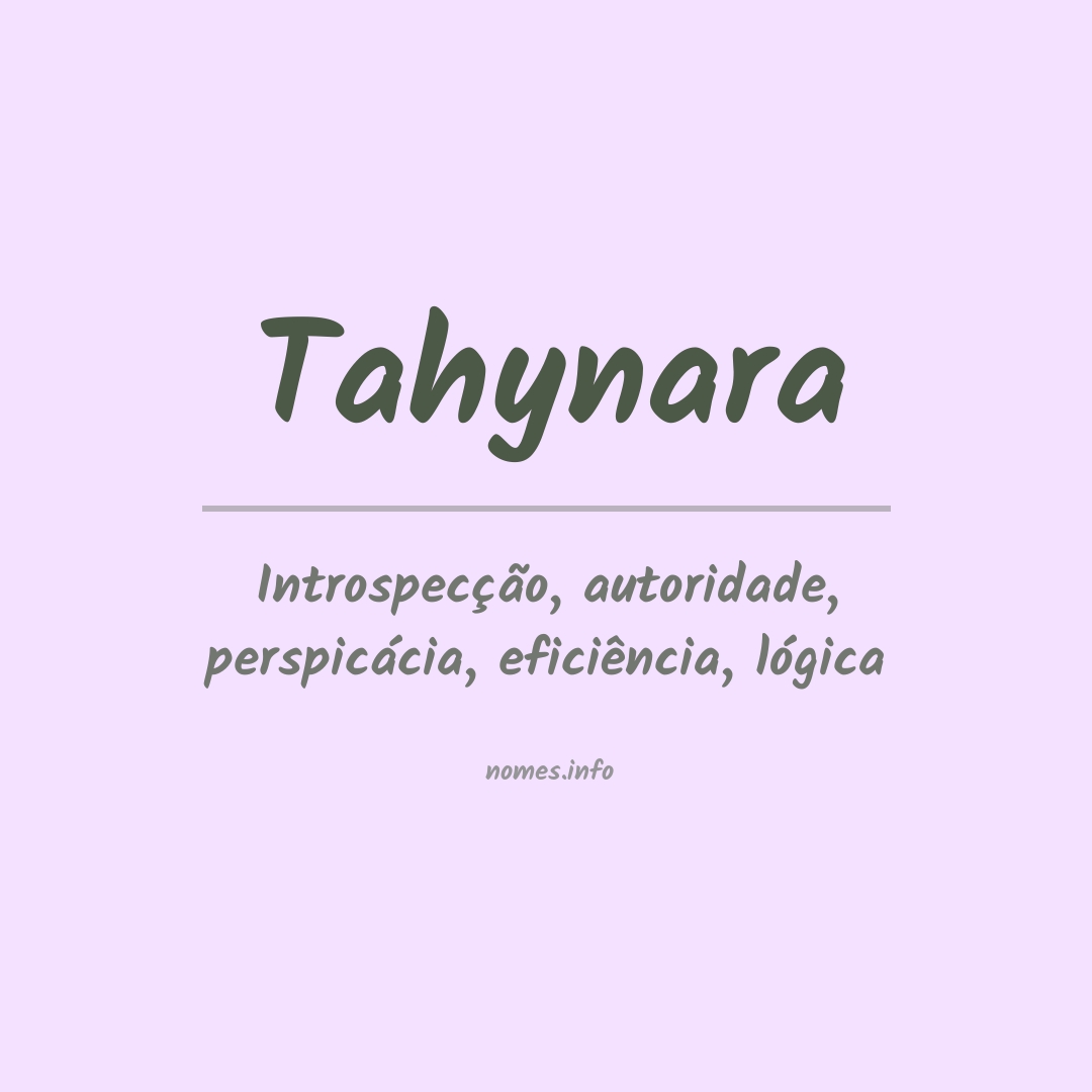 Significado do nome Tahynara