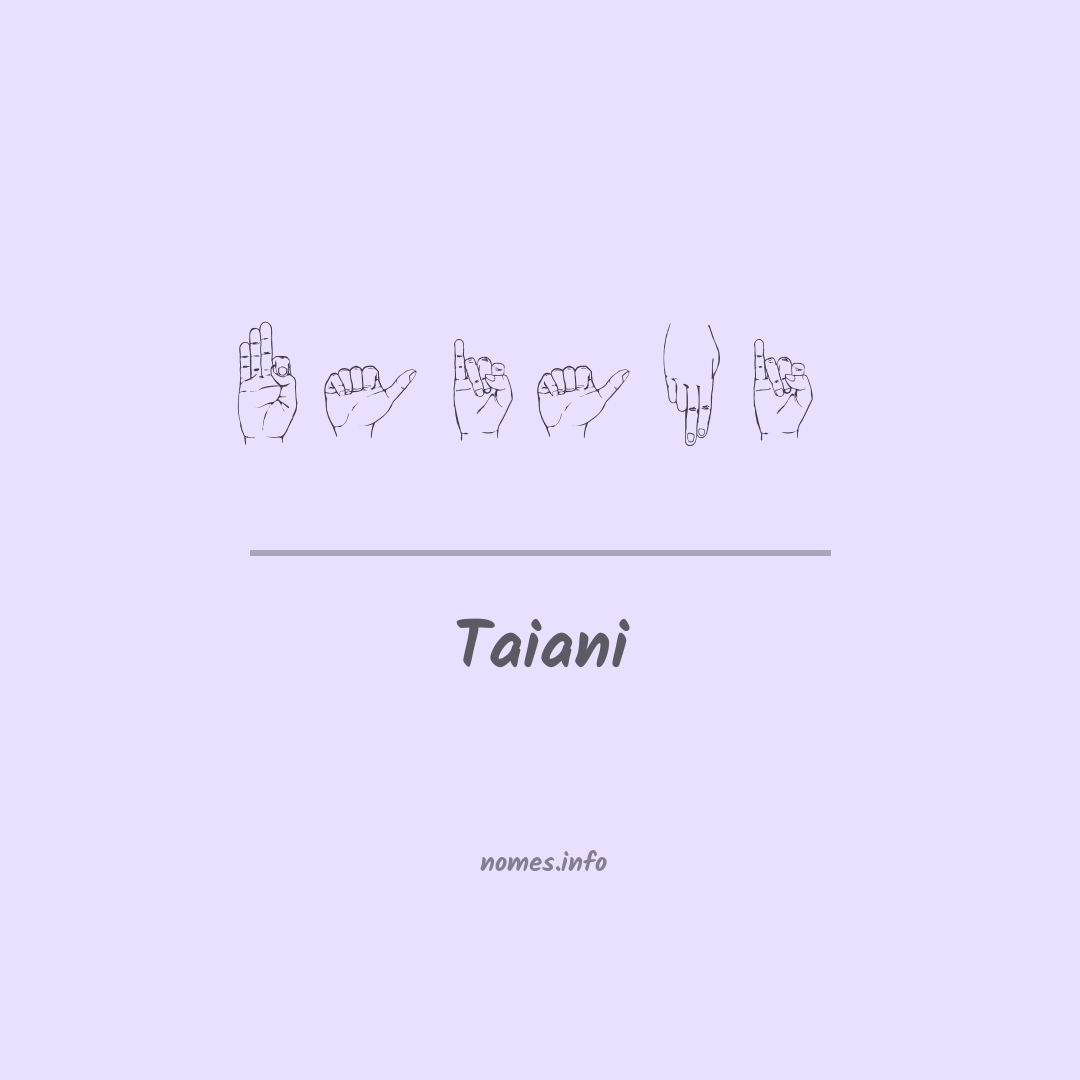 Taiani em Libras