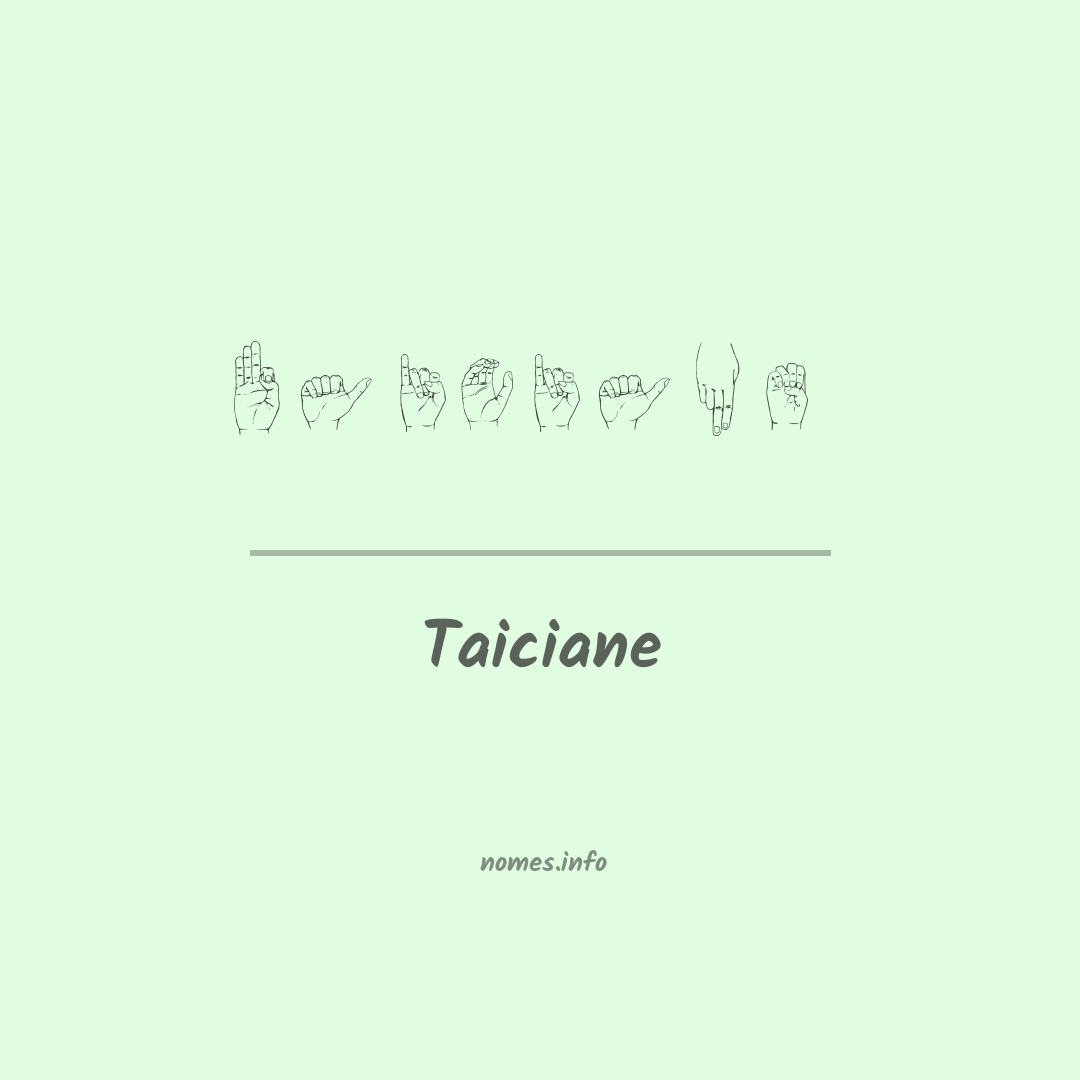 Taiciane em Libras