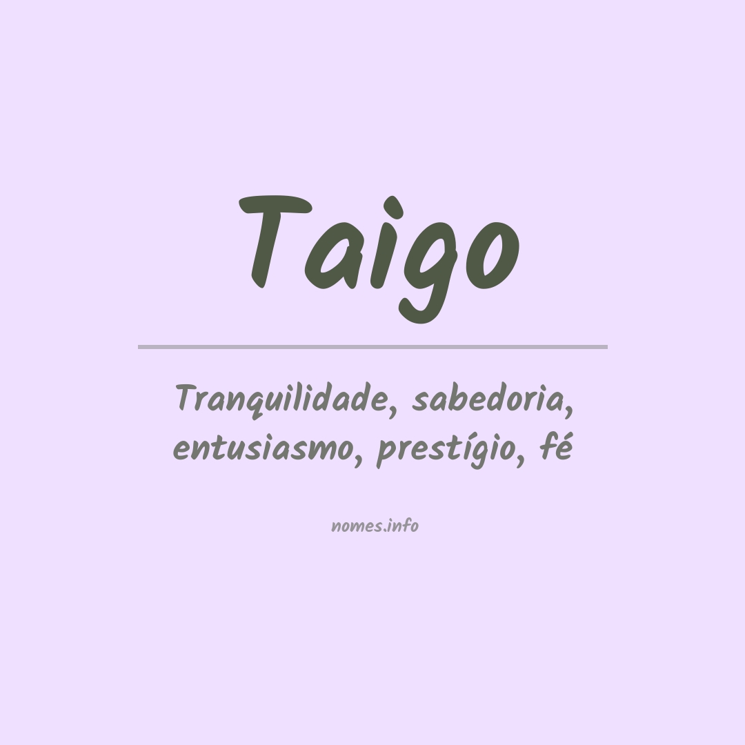 Significado do nome Taigo