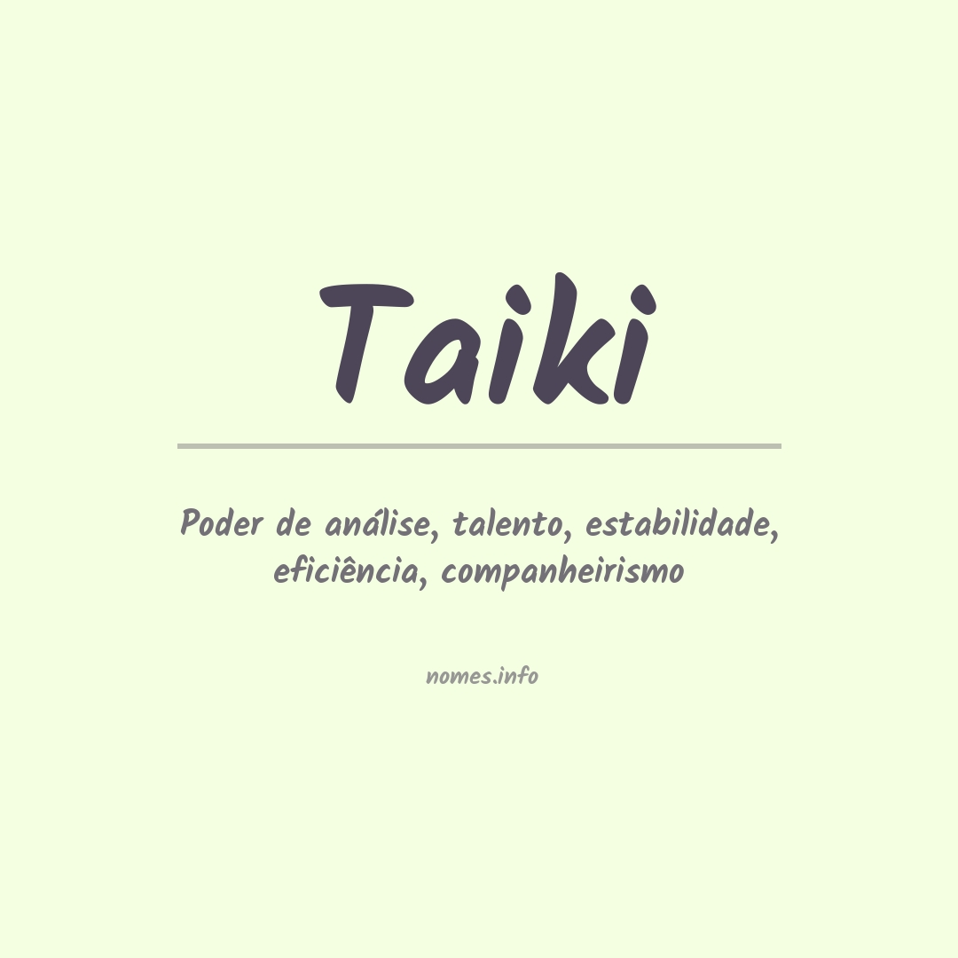 Significado do nome Taiki