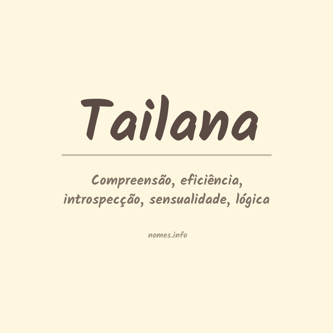 Significado do nome Tailana