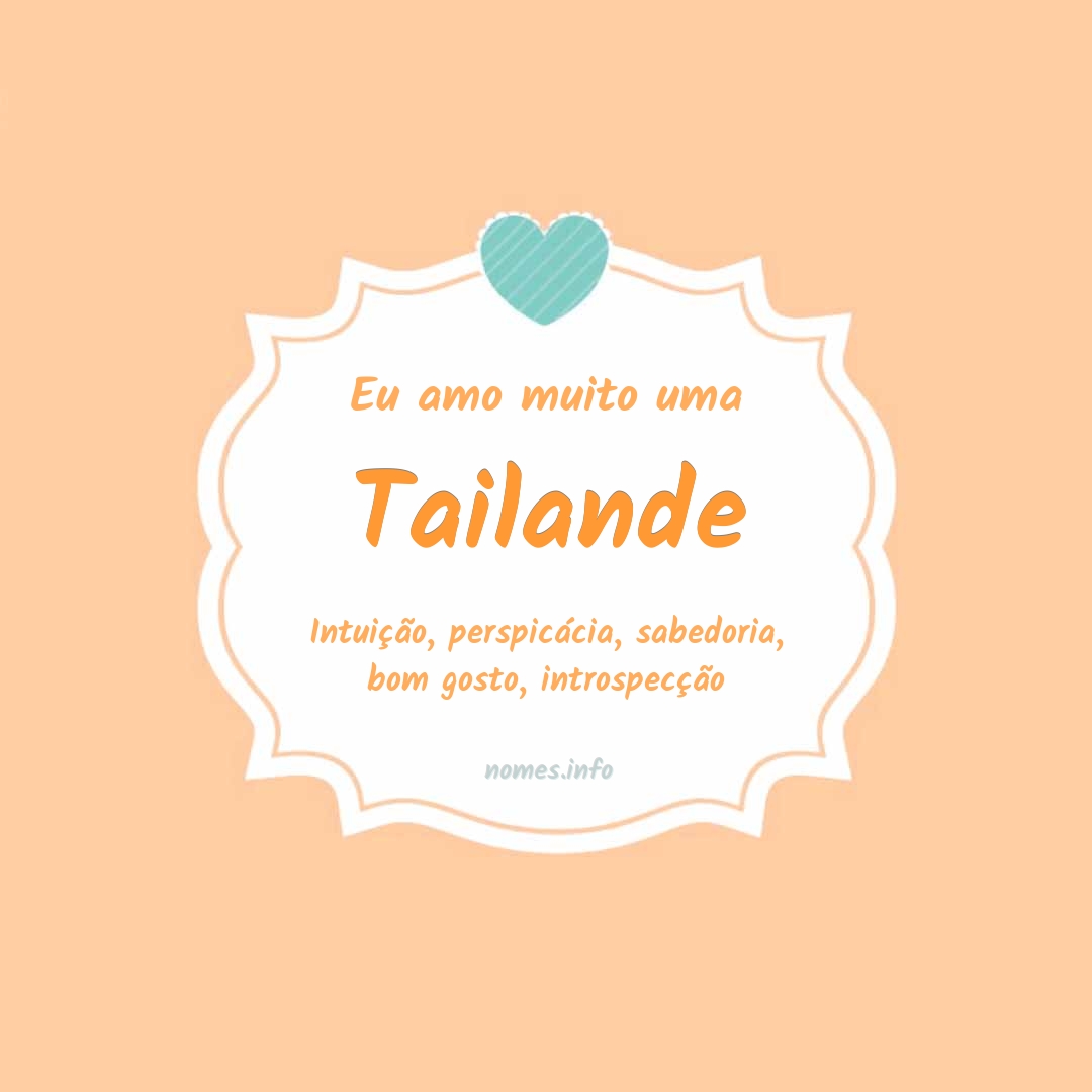 Eu amo muito Tailande