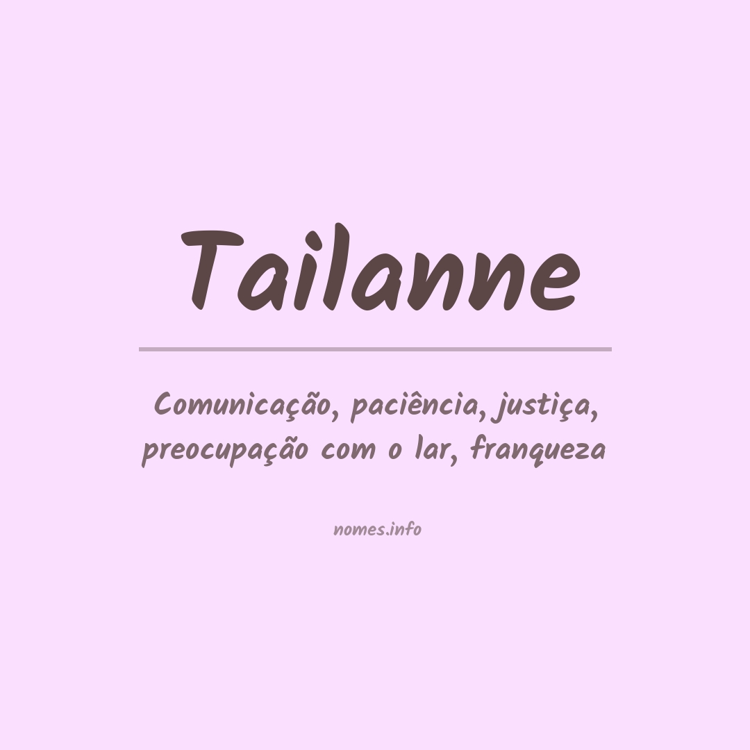 Significado do nome Tailanne