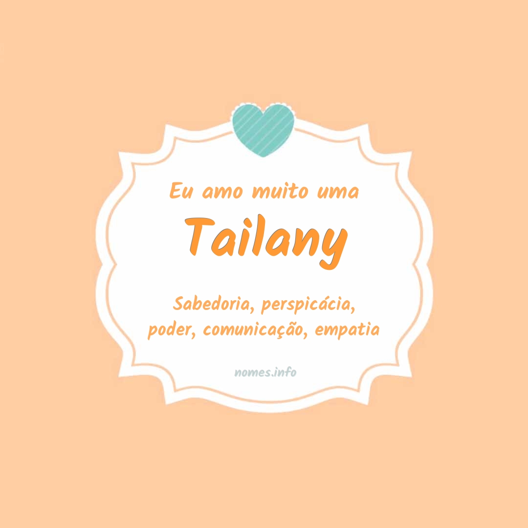 Eu amo muito Tailany