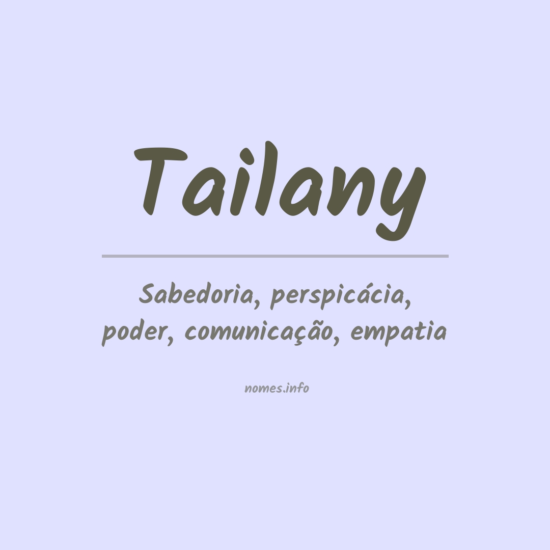 Significado do nome Tailany