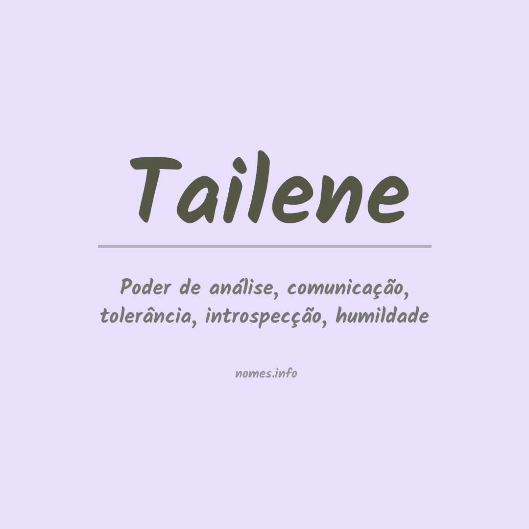 Significado do nome Tailene