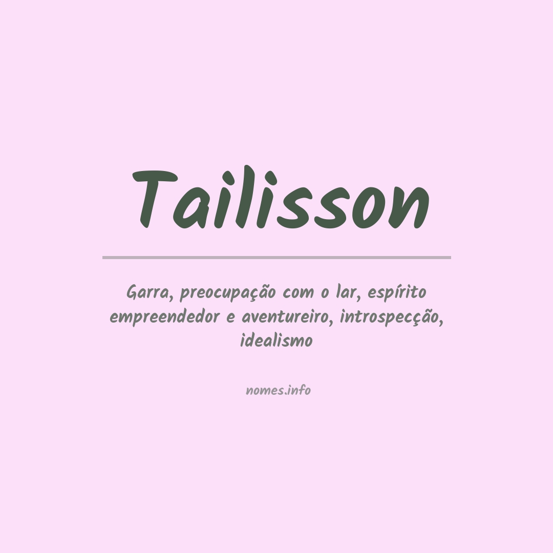 Significado do nome Tailisson