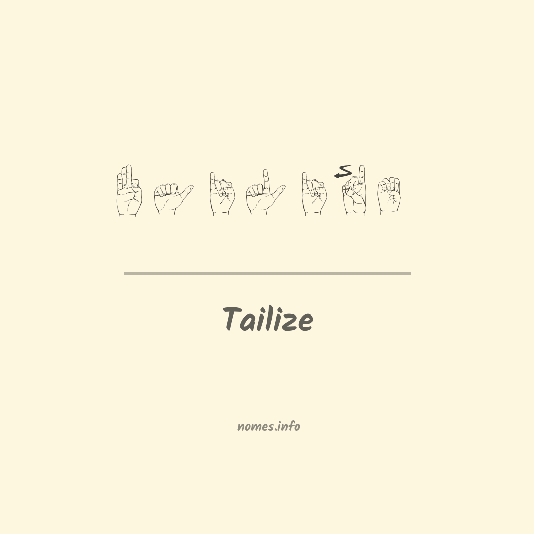 Tailize em Libras