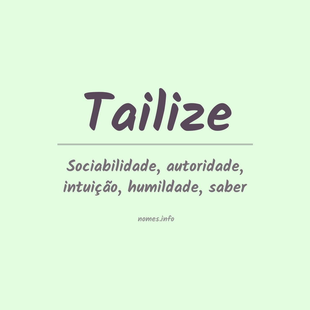 Significado do nome Tailize