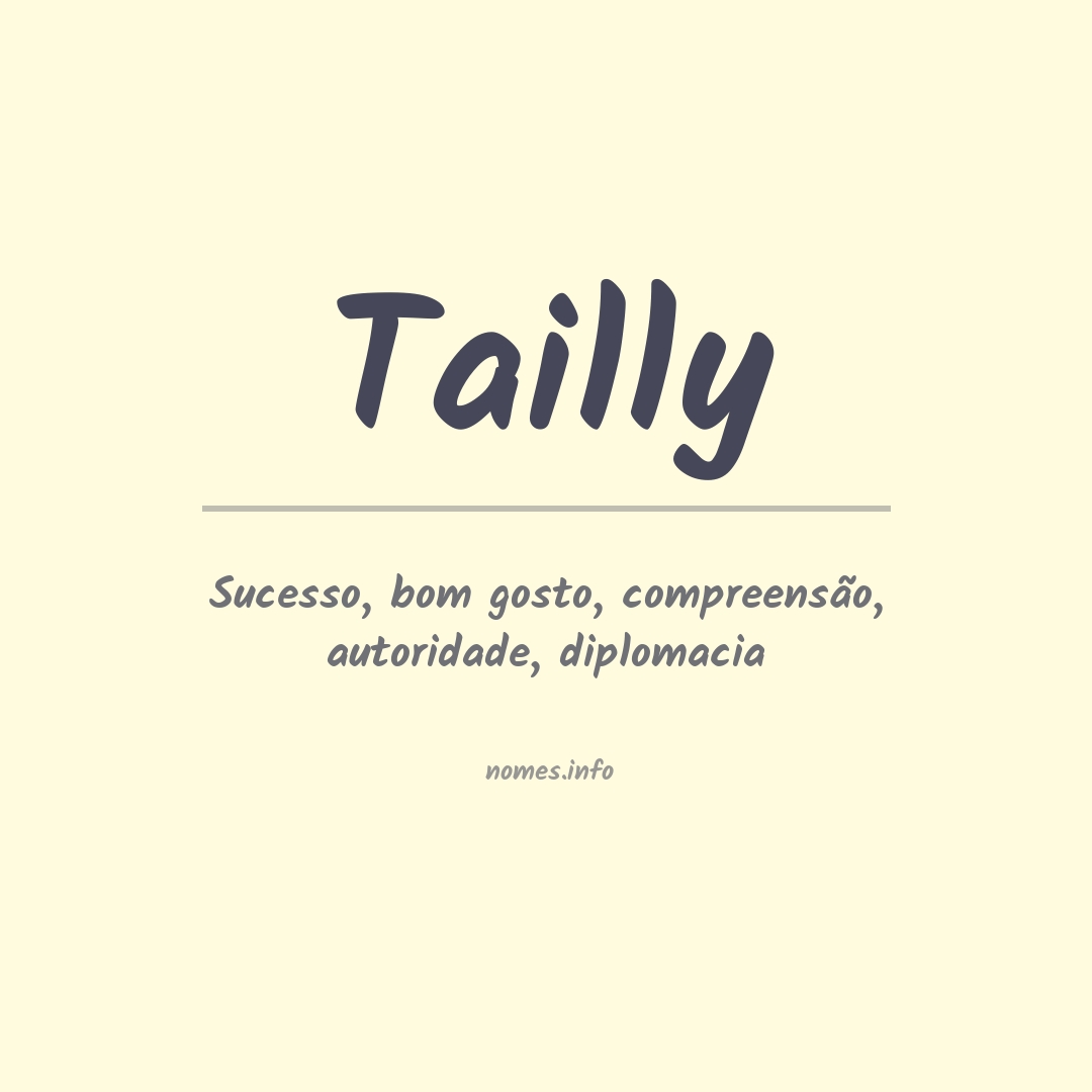 Significado do nome Tailly