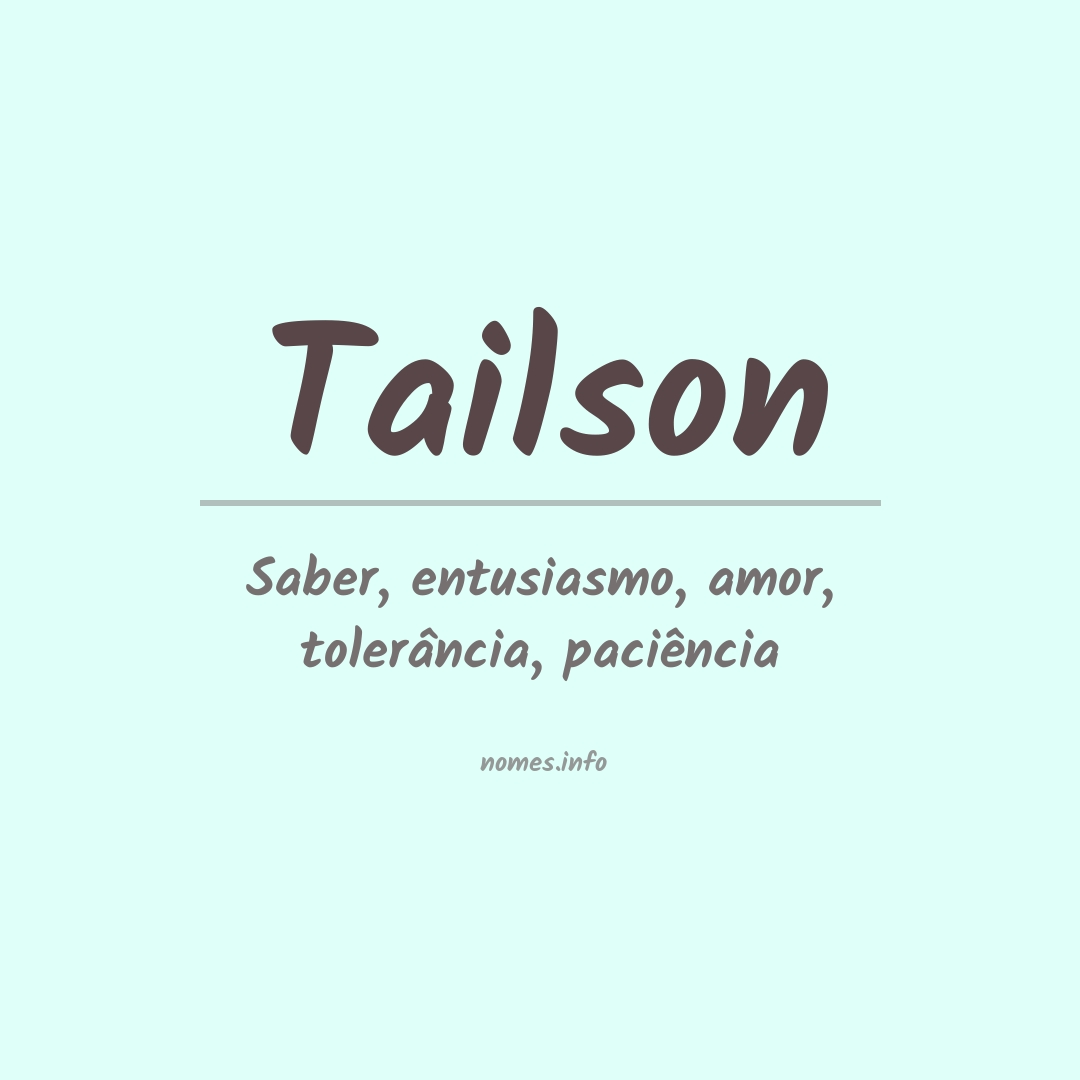 Significado do nome Tailson