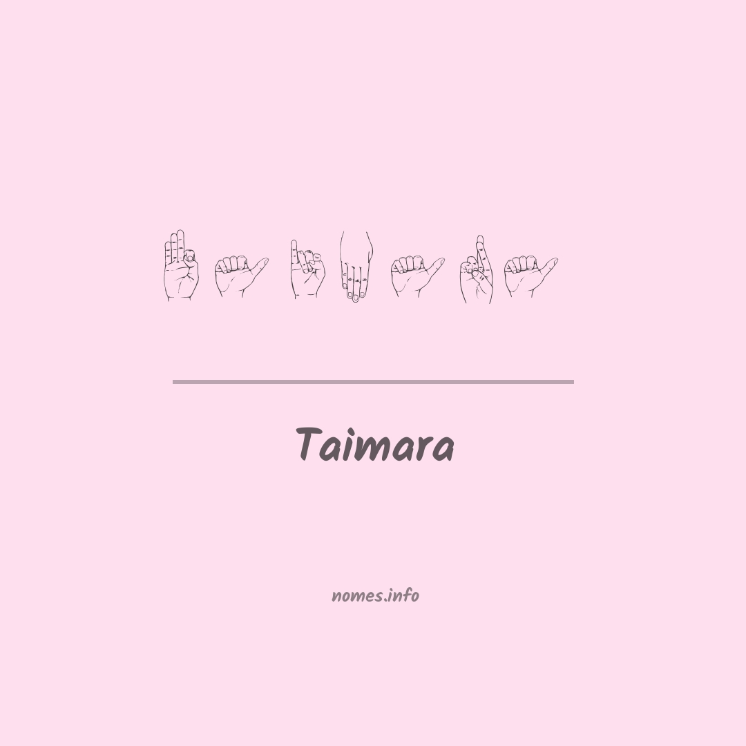 Taimara em Libras