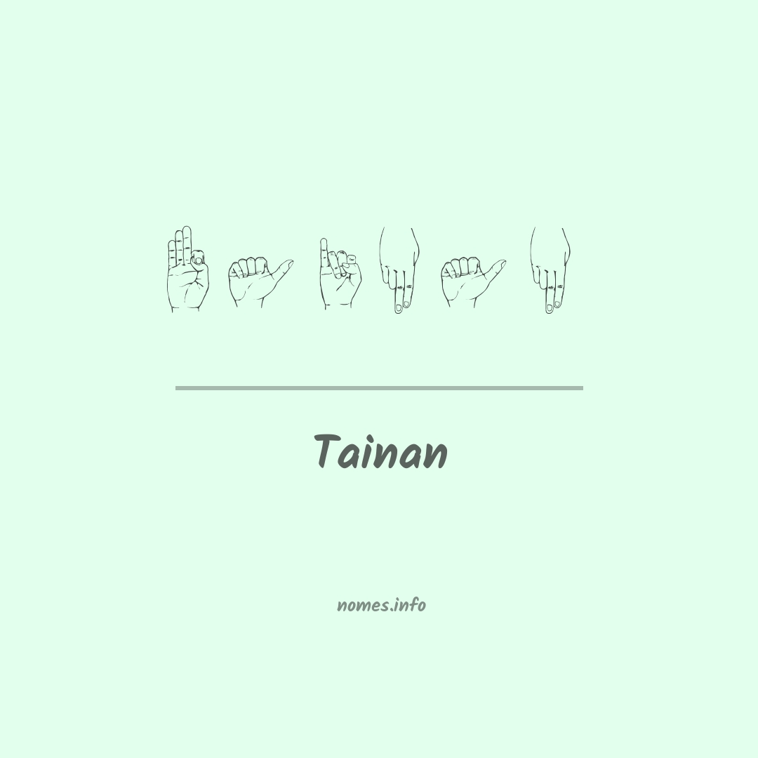 Tainan em Libras