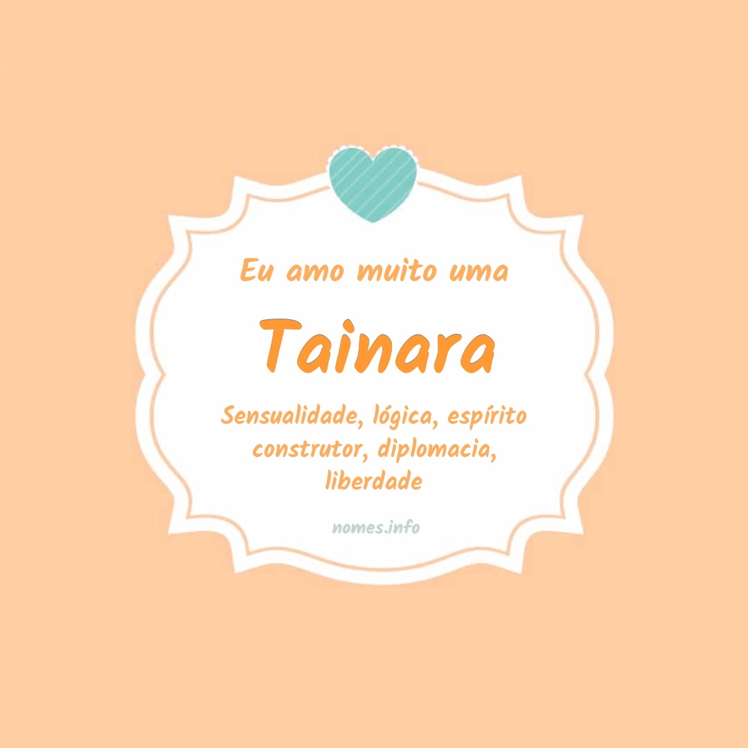 Eu amo muito Tainara