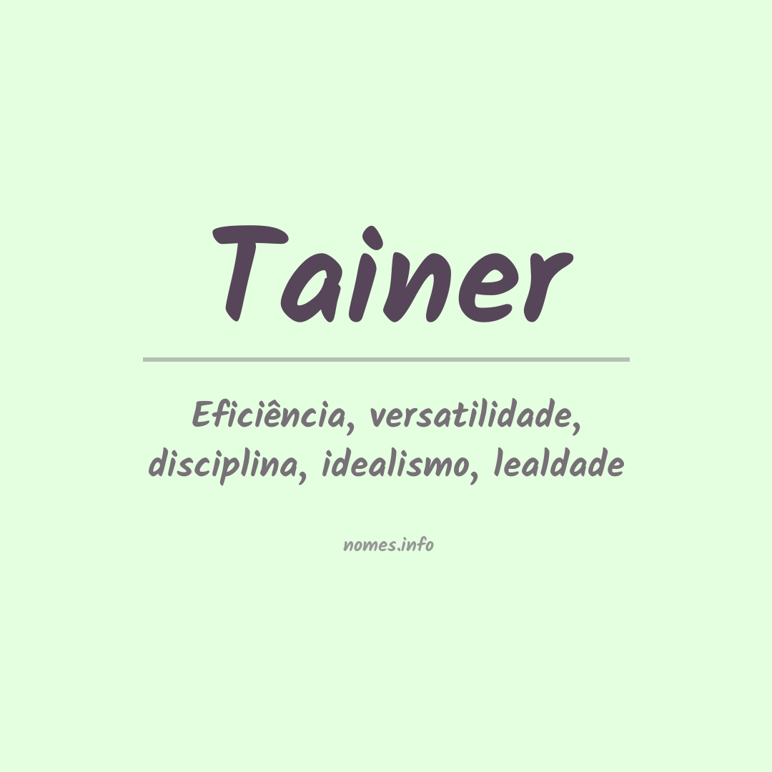 Significado do nome Tainer