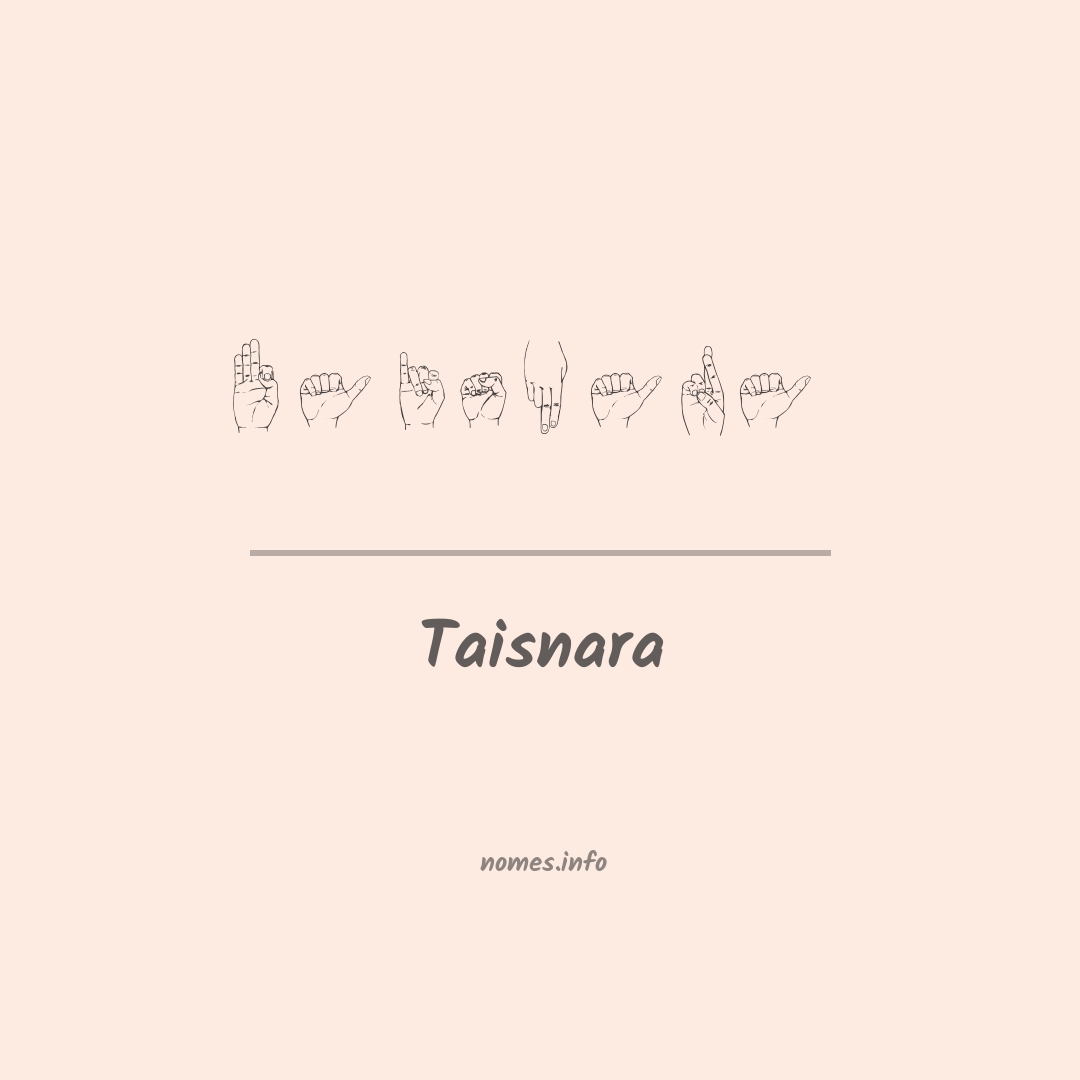 Taisnara em Libras Taisnara em Libras