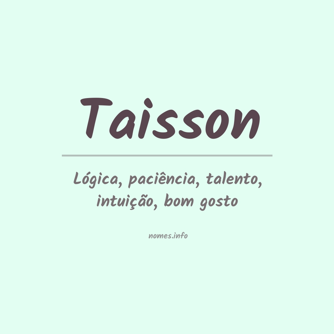 Significado do nome Taisson