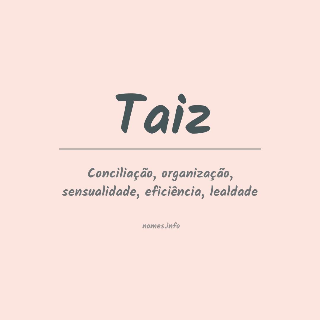 Significado do nome Taiz