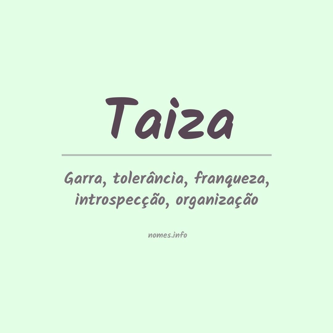 Significado do nome Taiza