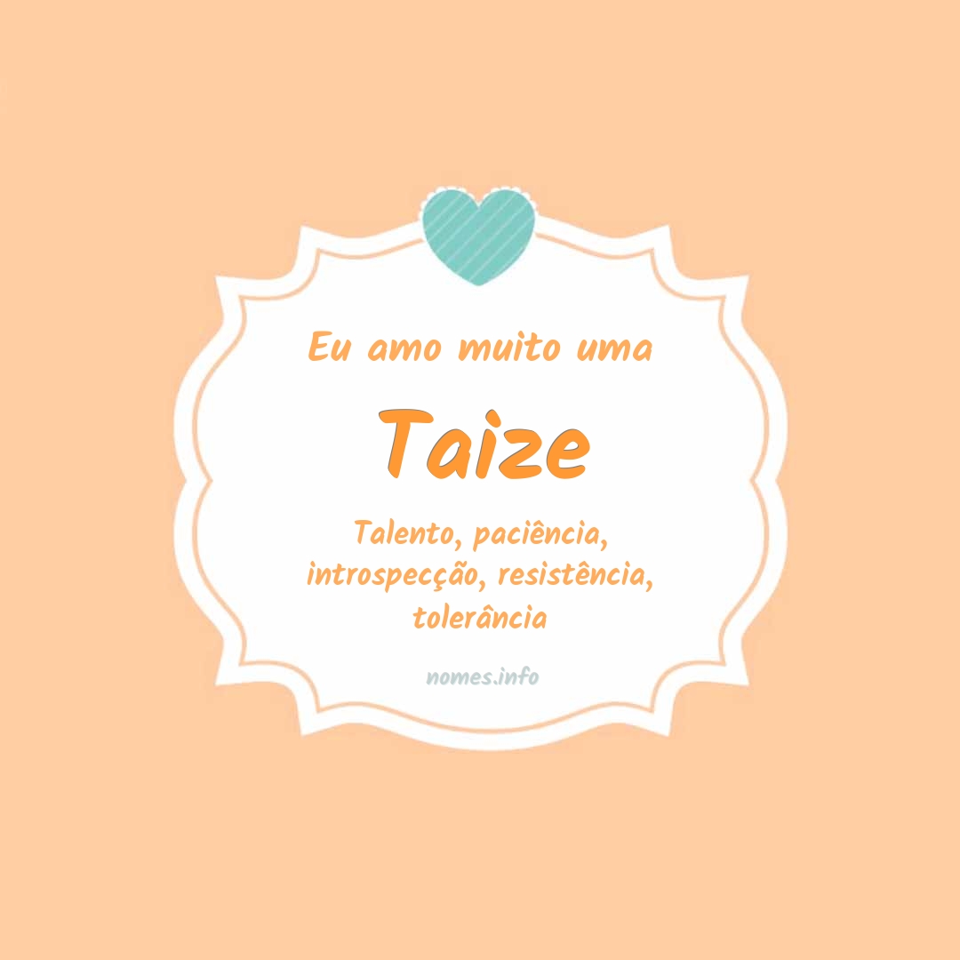 Eu amo muito Taize