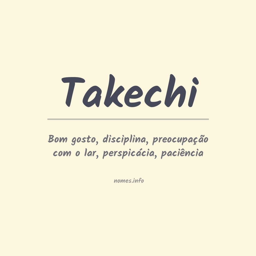 Significado do nome Takechi