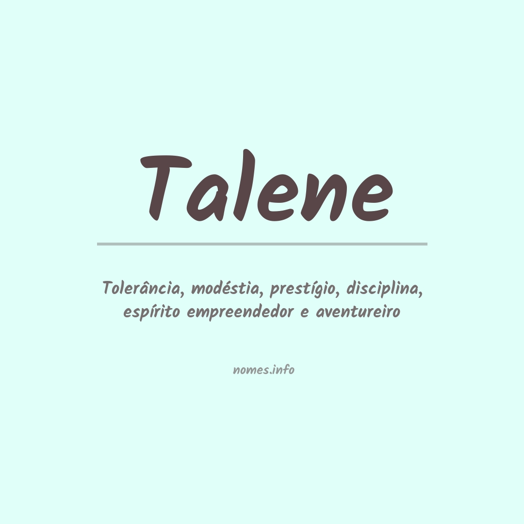 Significado do nome Talene