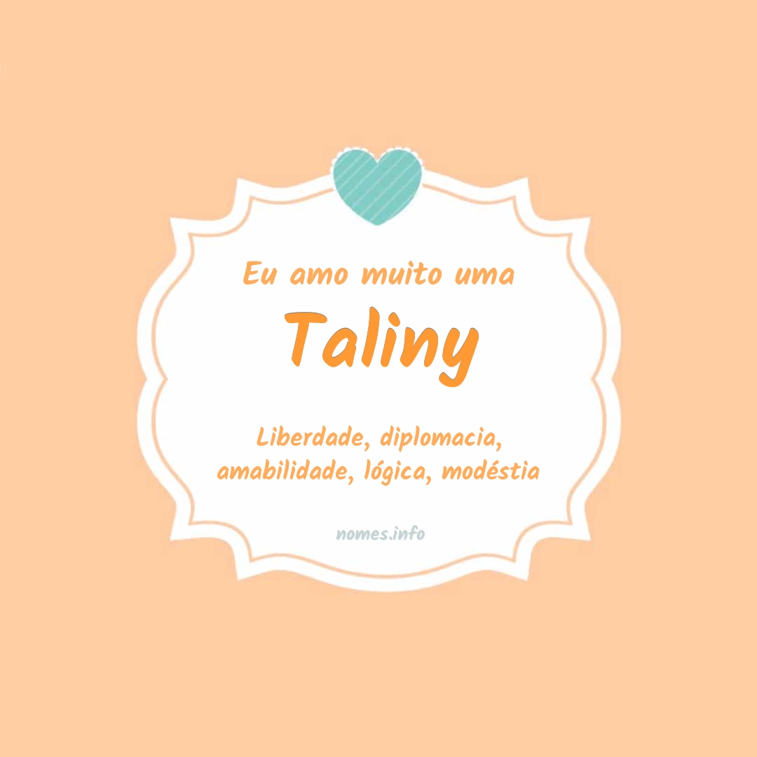 Eu amo muito Taliny