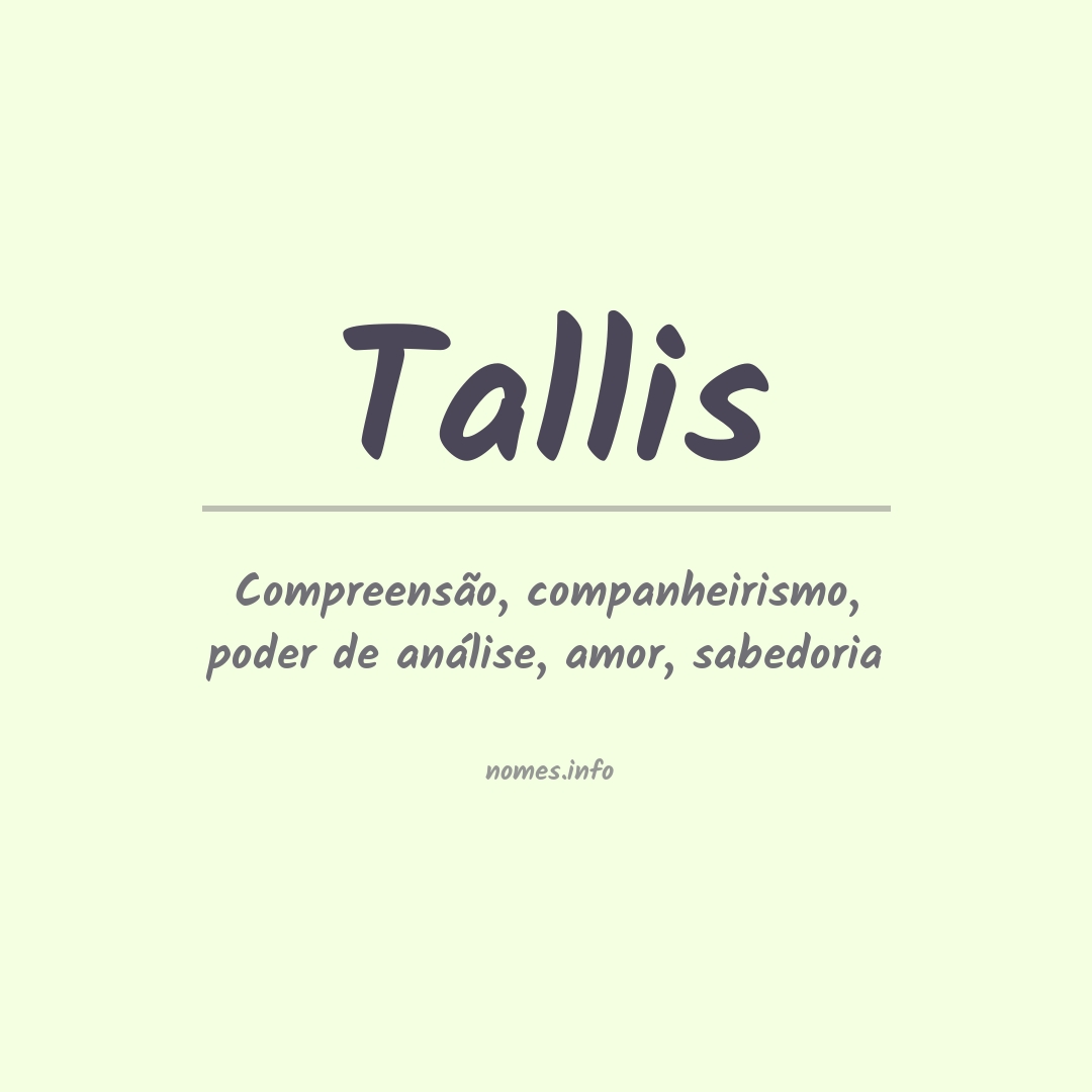Significado do nome Tallis