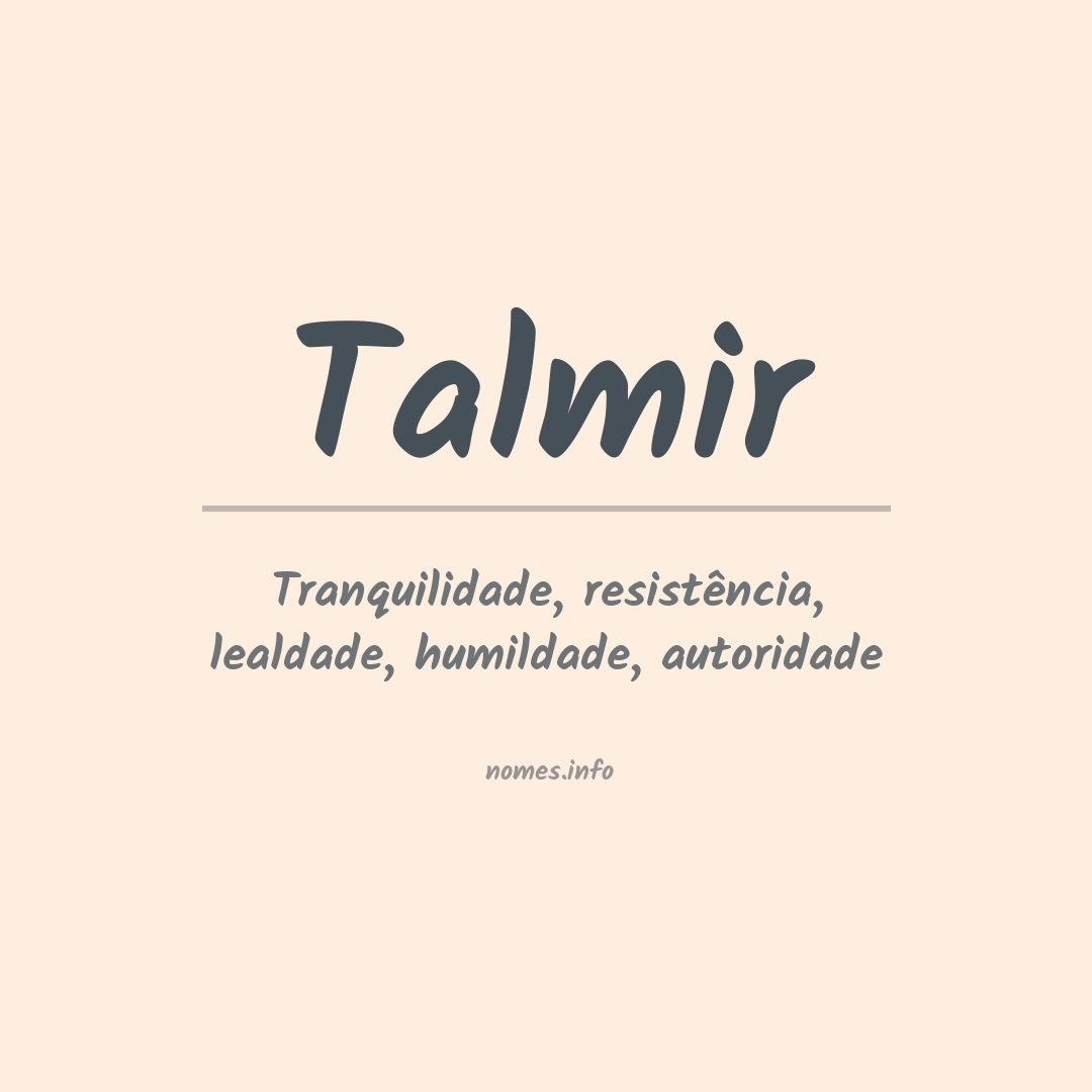 Significado do nome Talmir