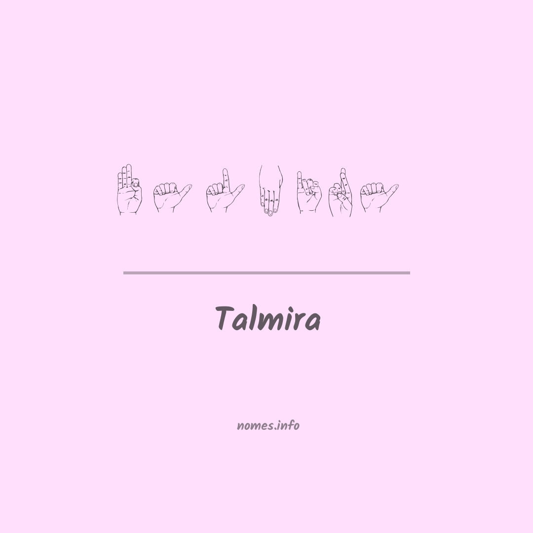 Talmira em Libras