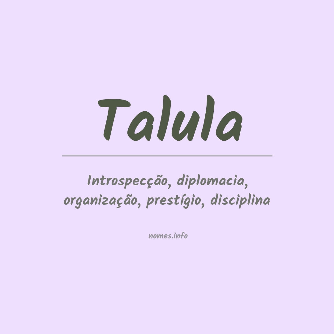 Significado do nome Talula
