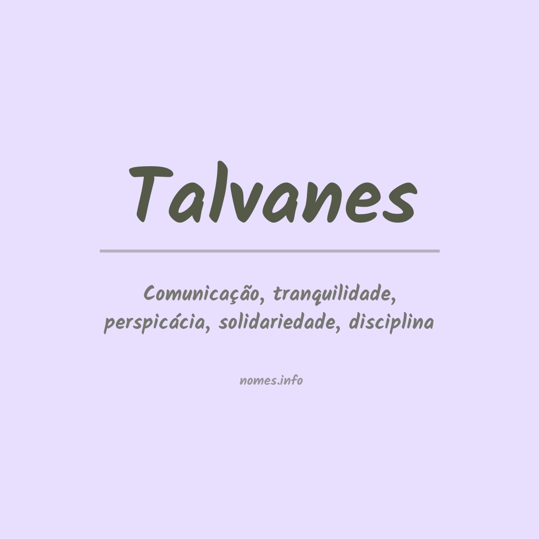 Significado do nome Talvanes