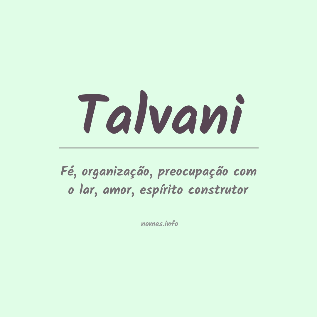 Significado do nome Talvani