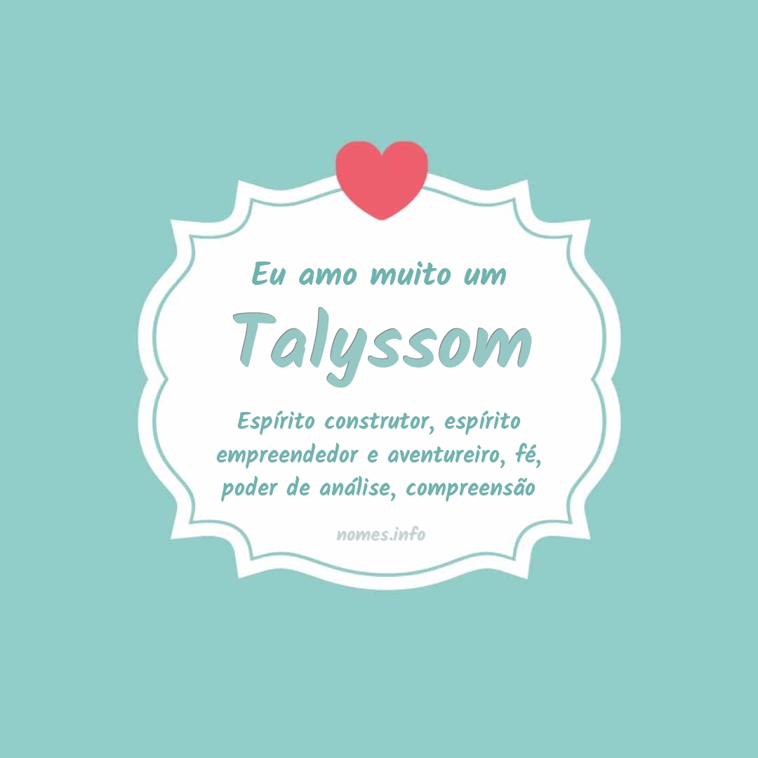 Eu amo muito Talyssom