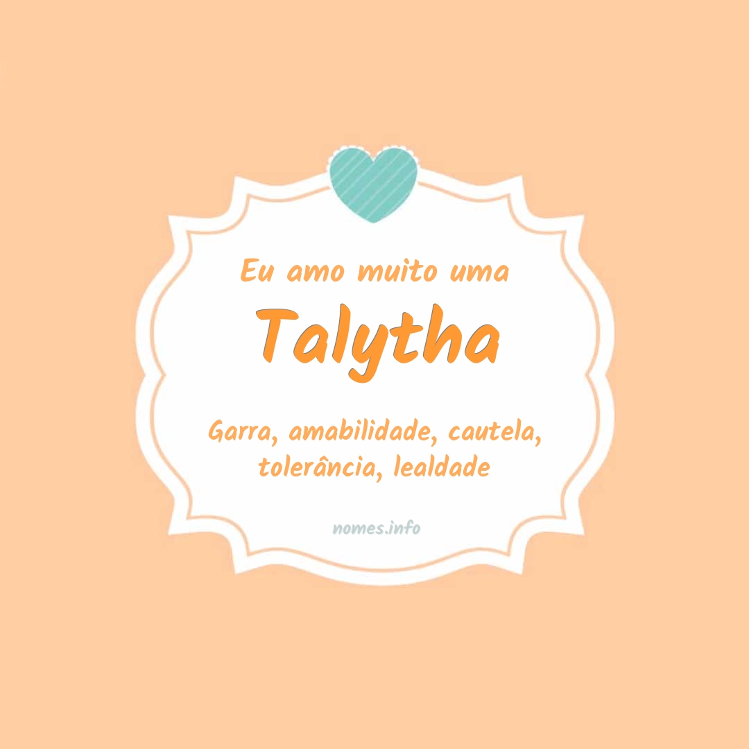 Eu amo muito Talytha