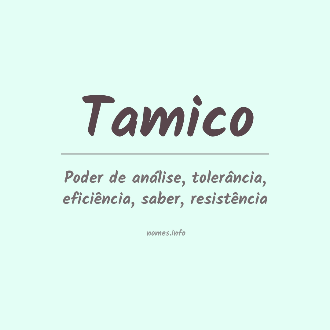 Significado do nome Tamico