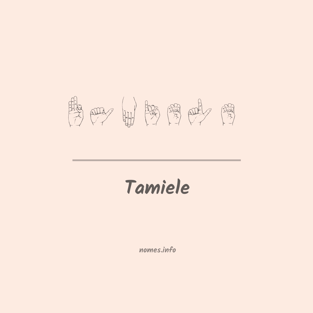 Tamiele em Libras