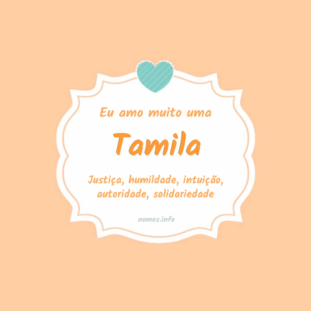 Eu amo muito Tamila