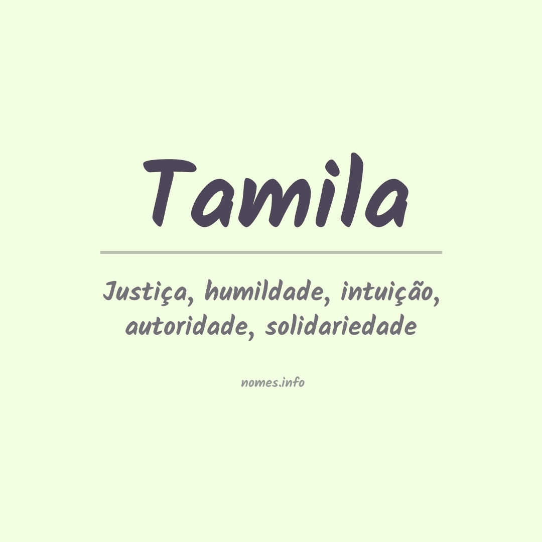 Significado do nome Tamila