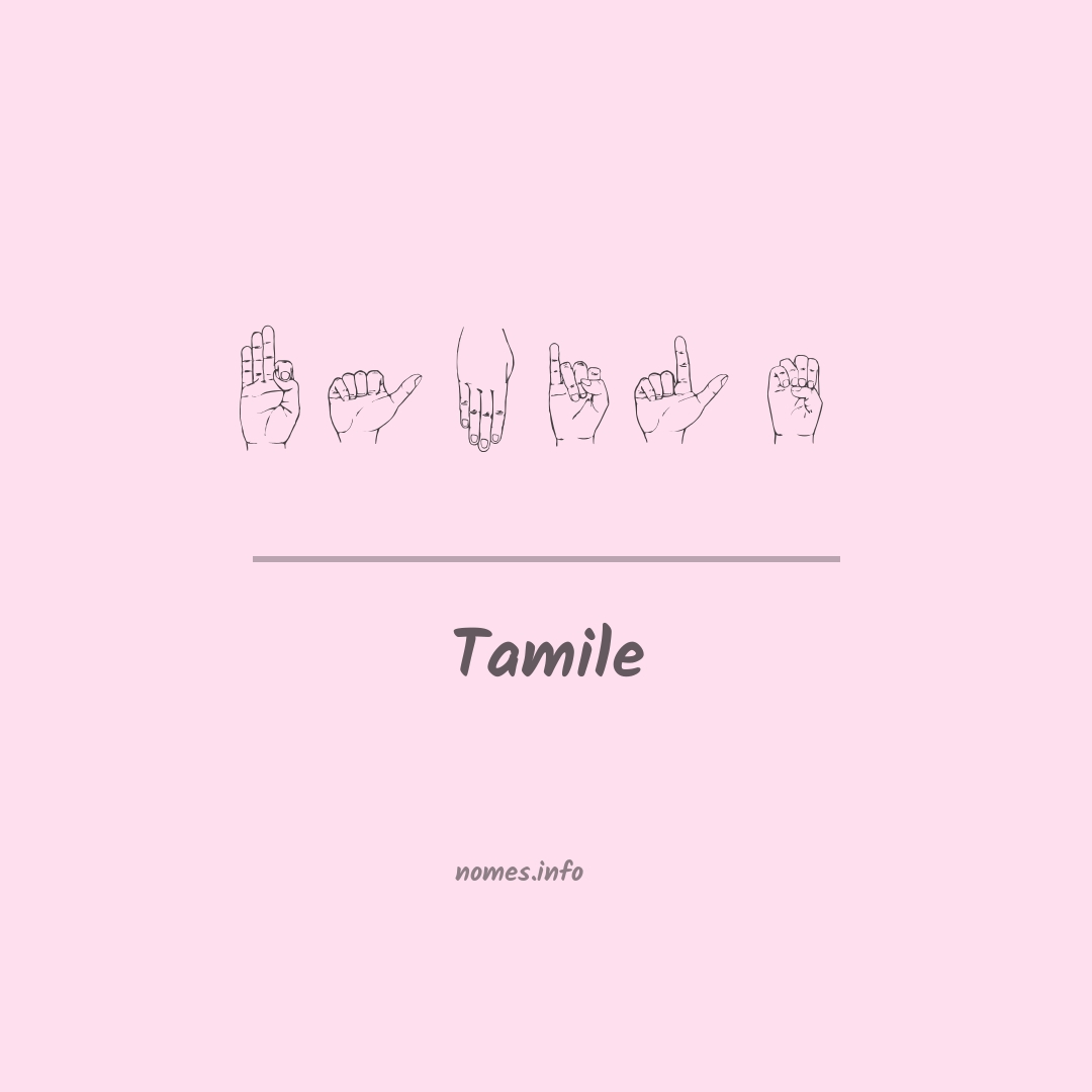 Tamile em Libras