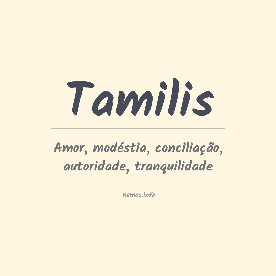 Significado do nome Tamilis