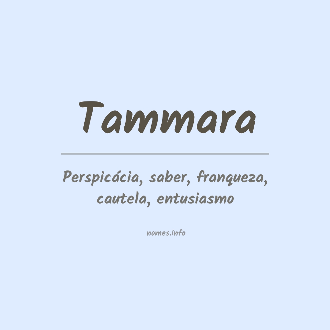 Significado do nome Tammara